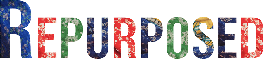 letters R-E-P-U-R-P-O-S-E-D in colorful quilted material